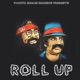 Roll Up feat Randy Boston Single