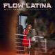 Flow Latina Single