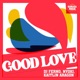 Good Love Single