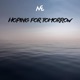 Hoping For Tomorrow Single