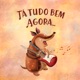 Tatúlio em Tá tudo bem agora Single