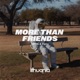 More Than Friends Single