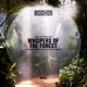 Whispers of the Forest Single