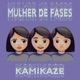 MULHER DE FASES Single