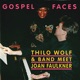 Gospel Faces Thilo Wolf Band Meet Joan Faulkner feat Joan Faulkner