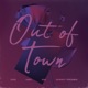 Out Of Town feat KM Navi Quincy Promes Single