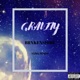 Gravity feat Yung Ro hi Single