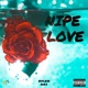 Nipe Love Single
