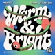Warm Bright Single