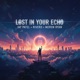 Lost in Your Echo Single