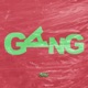 Gang Single