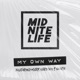 My Own Way feat Mark Yardley Neech Single
