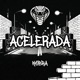 ACELERADA Single
