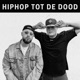 Hiphop Tot De Dood Single