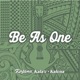 Be As One Single