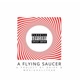 A Flying Saucer feat MR Highallyear Single