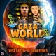 Gaza Run the World Single