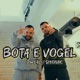 Bota e Vogel feat Shonak Single