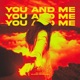 You and Me Single