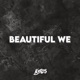 Beautiful We Single
