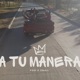 A tu manera feat snail lake Single