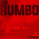 Sin Rumbo Single