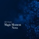 Magic Moment Single