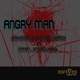 Angry Man Single
