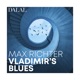 Max Richter Vladimir s Blues Single