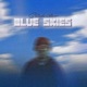 Blue Skies Single