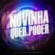 Novinha Quer Poder Remix Single