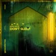 Don t Sleep Single