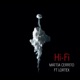 Hi fi feat Lortex Single