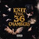 Exit The 36 Chambers Single
