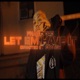 Let Em Have It Single