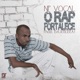 O Rap Fortalece Single