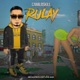 Rulay Single