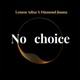 No Choice Single