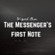 The Messenger s First Note Single