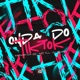 Onda do Tiktok Single