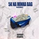 5K na Minha Bag Single