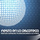 Fiesta En La Discoteca feat DJ Frisco Single