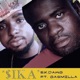 Sika feat Gasmilla Single