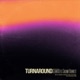 Turnaround feat Calvin Bennett Single