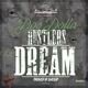 Hustlers Dream Single
