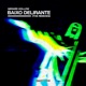 BAIXO DELIRANTE THE REMIXES EP
