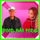 Ifood Não Pode Single