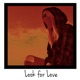Look for Love Single