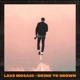 Drink To Drown Single