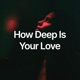 How Deep Is Your Love Single